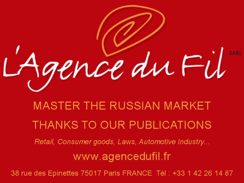 AGENCE DU FIL - MASTER THE RUSSIAN MARKET THANKS TO OUR PUBLICATIONS - www.agencedufil.fr